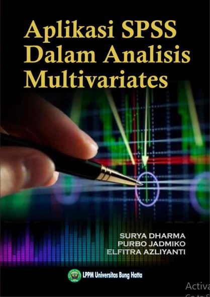 Aplikasi SPSS Dalam Analisis Multivariates